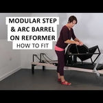 Fitting modular step & arc barrel to reformer