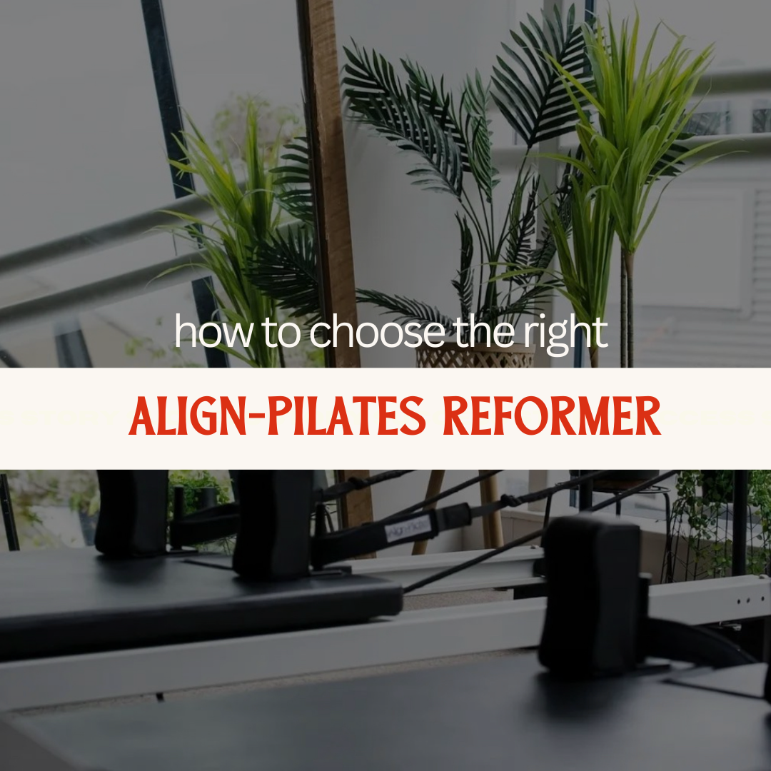 How to choose the right Align-Pilates Reformer